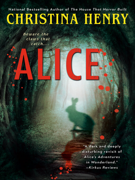 Title details for Alice by Christina Henry - Available